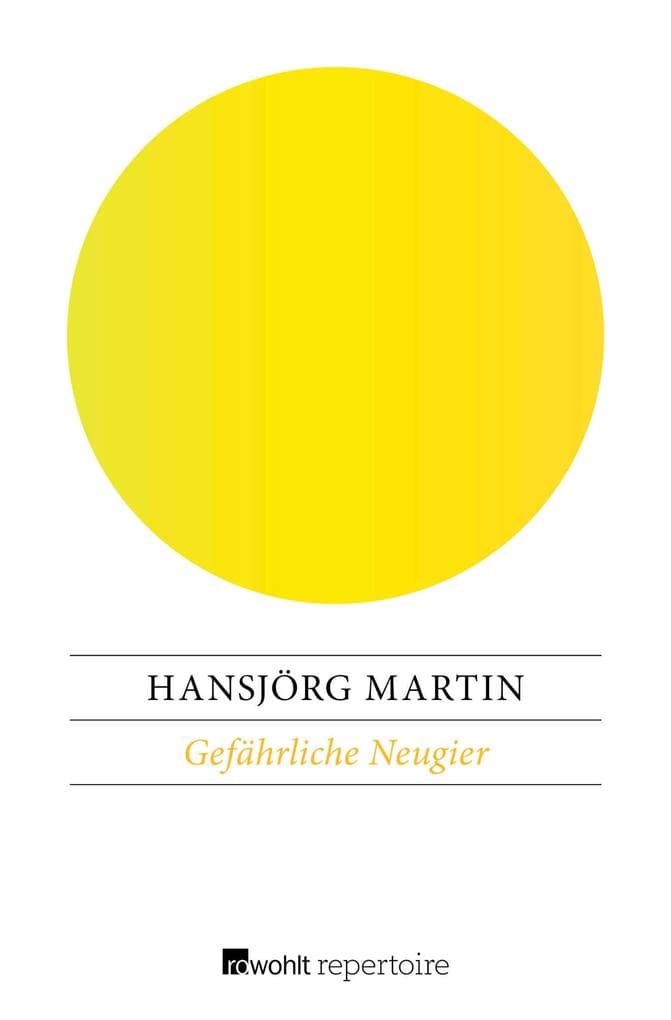 Gefährliche Neugier