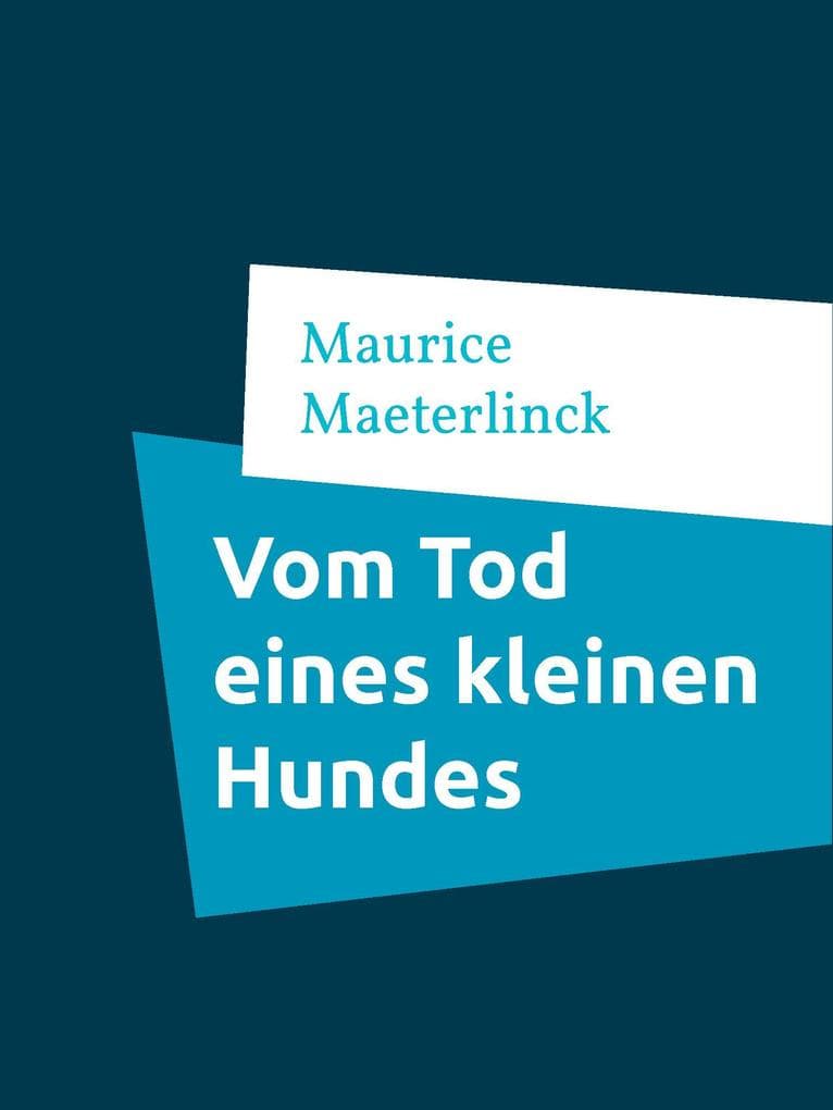 Vom Tod eines kleinen Hundes