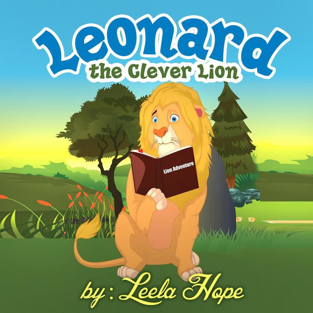 Leonard the Clever Lion (Bedtime children's books for kids, early readers)
