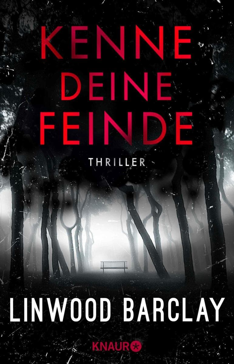 Kenne deine Feinde: Thriller