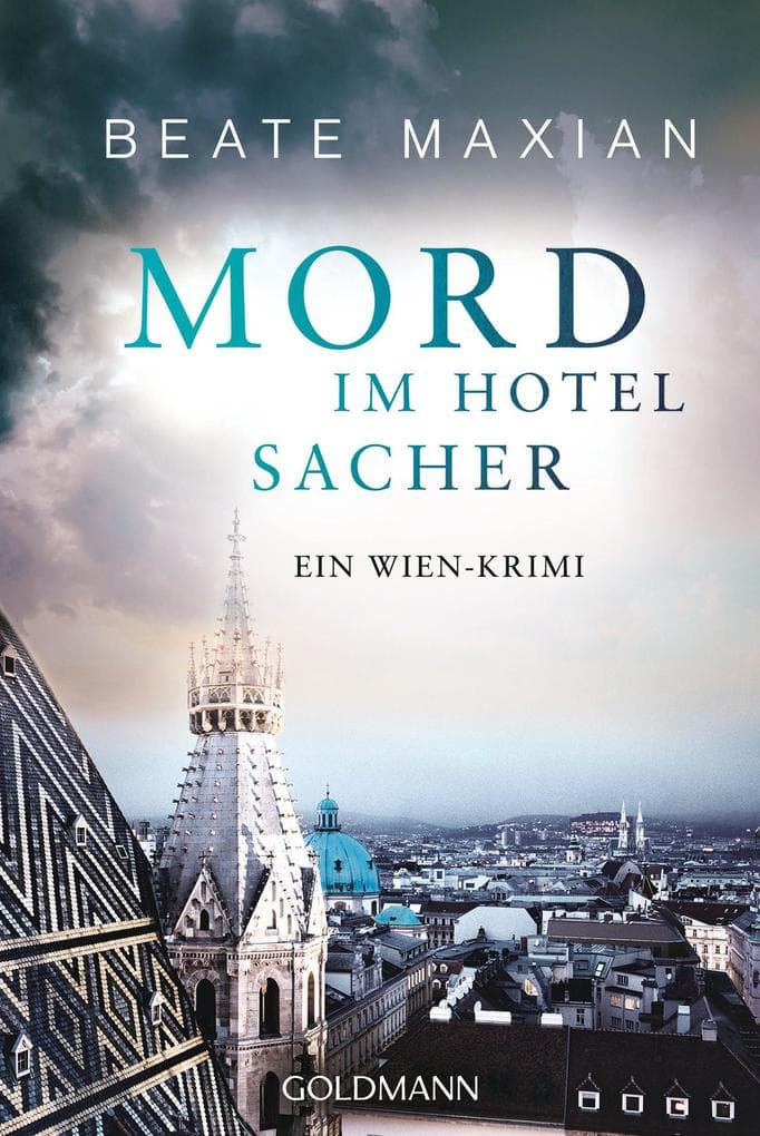 Mord im Hotel Sacher: Ein Wien-Krimi
