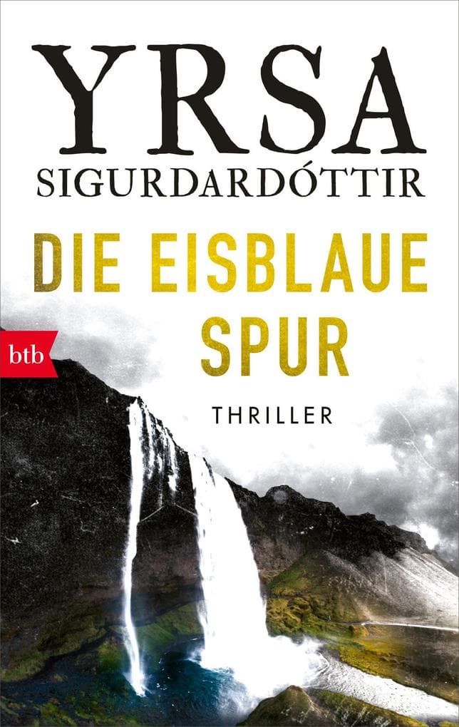 Die eisblaue Spur: Thriller