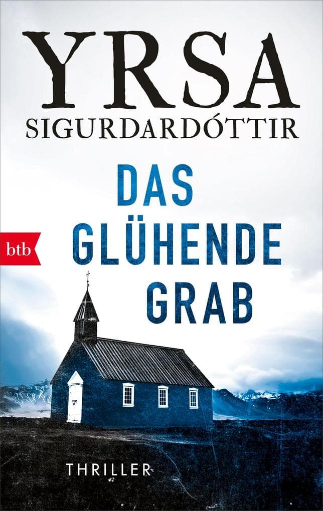 Das glühende Grab: Thriller