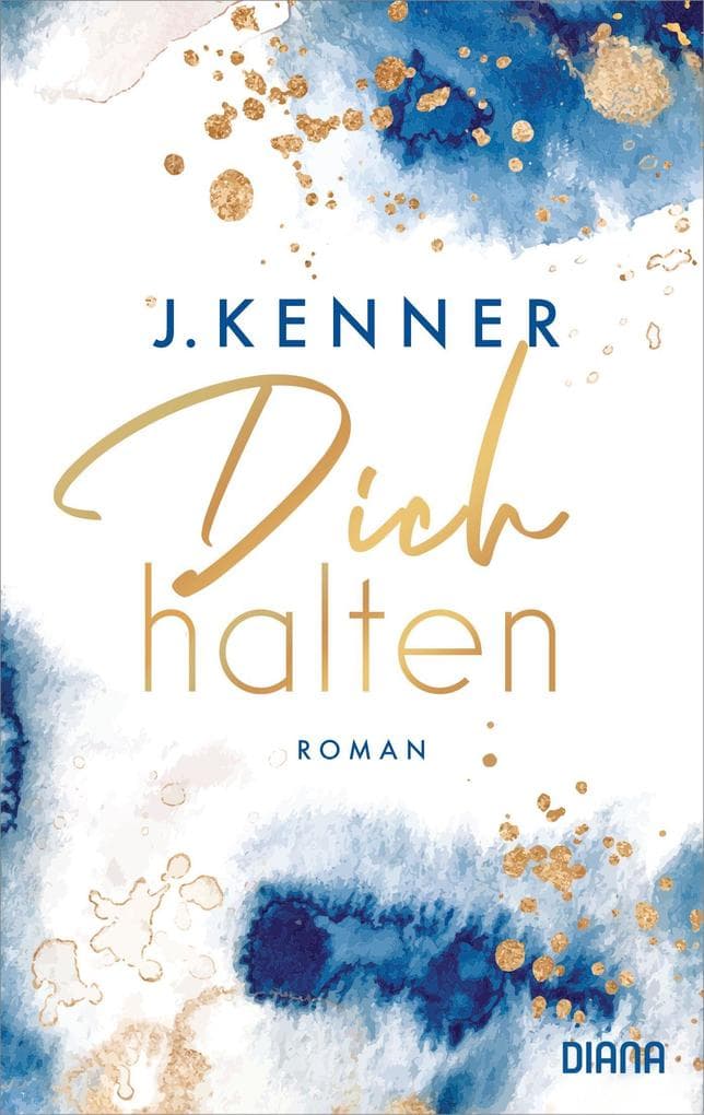 Dich halten (Stark 5): Roman