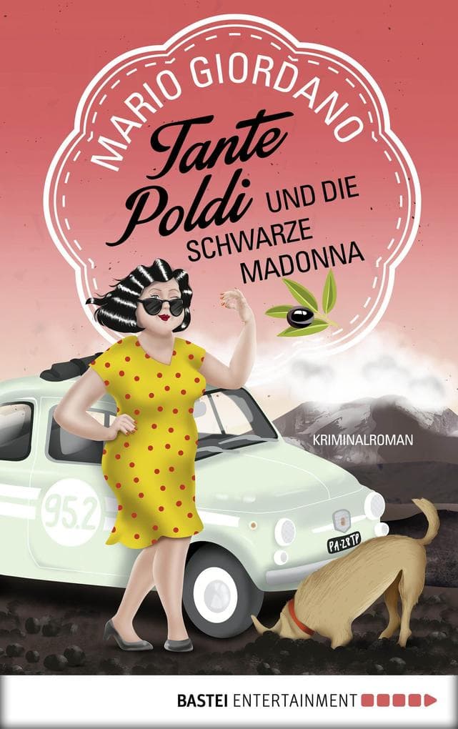 Tante Poldi und die Schwarze Madonna: Kriminalroman