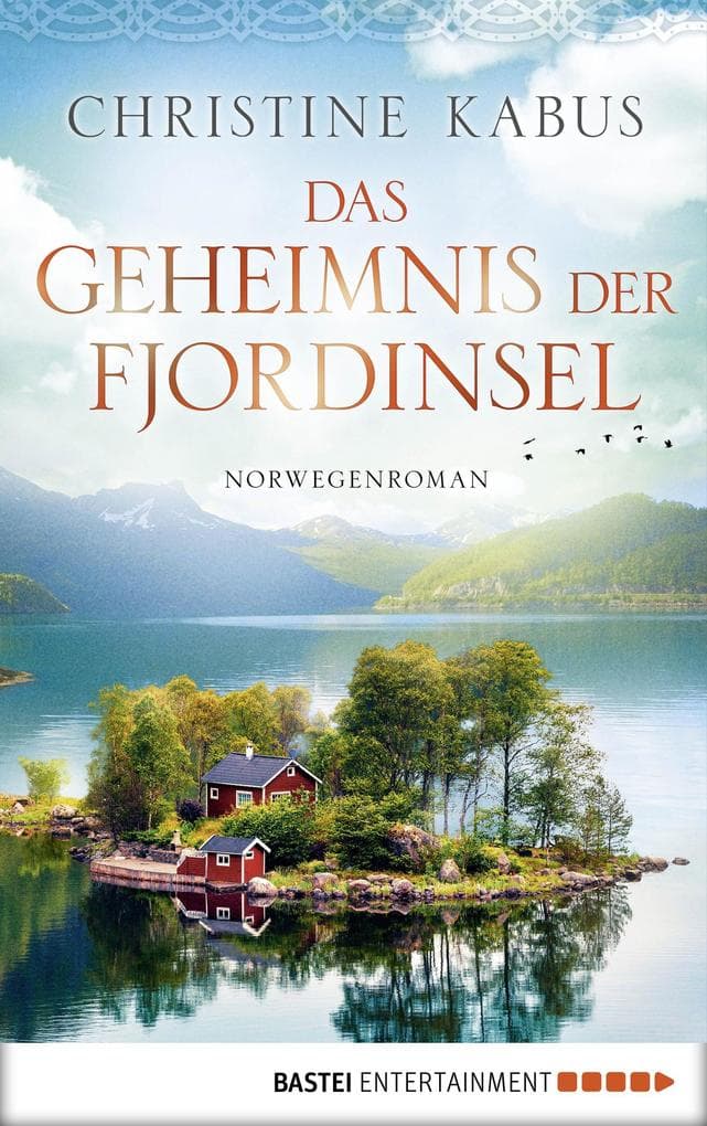 Das Geheimnis der Fjordinsel: Norwegenroman