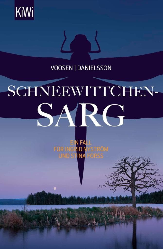 Schneewittchensarg: Ein Fall für Ingrid Nyström und Stina Forss