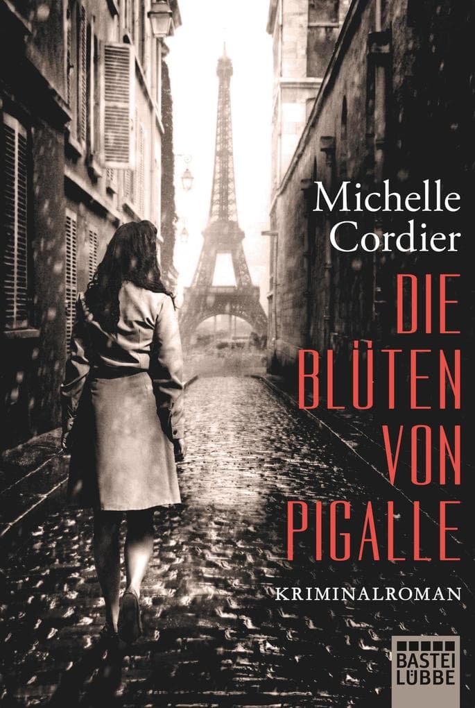 Die Blüten von Pigalle: Kriminalroman