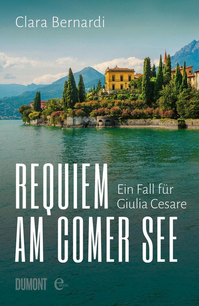 Requiem am Comer See: Ein Fall für Giulia Cesare