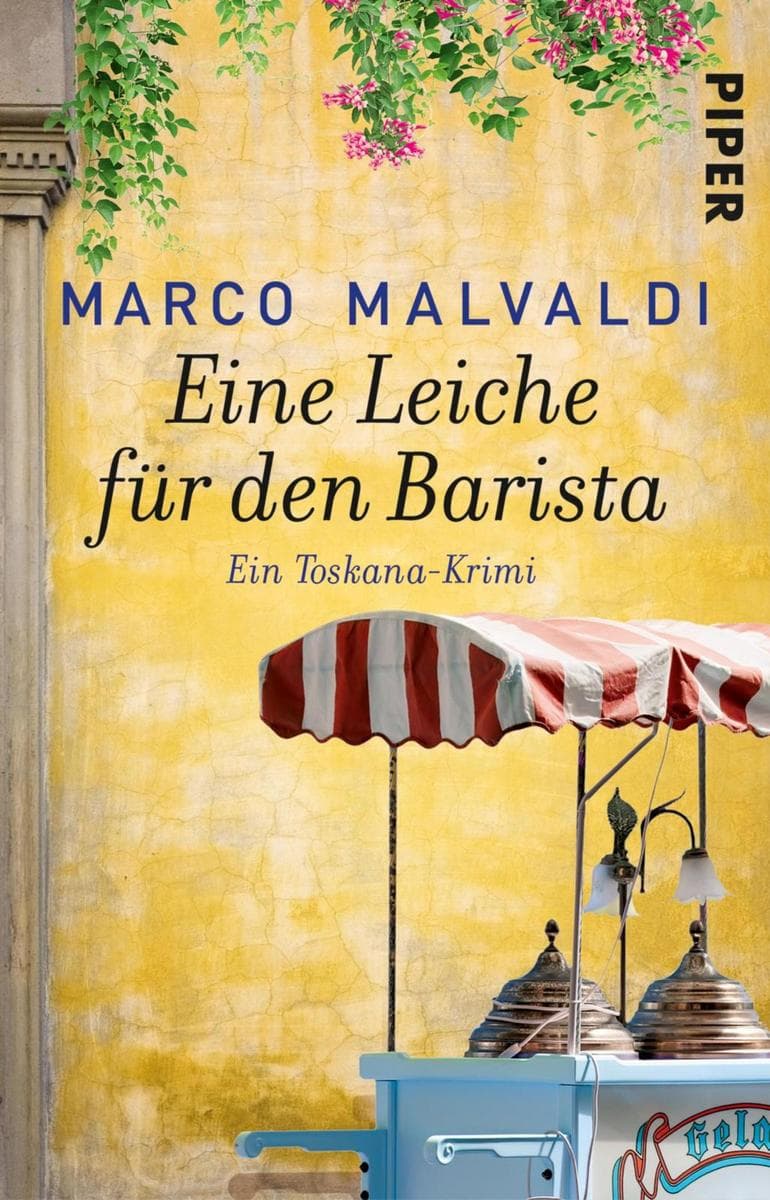 Eine Leiche für den Barista: Ein Toskana-Krimi