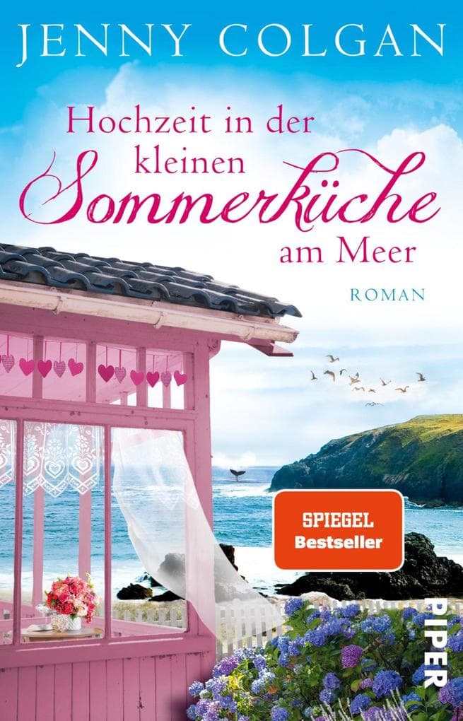 Hochzeit in der kleinen Sommerküche am Meer: Roman