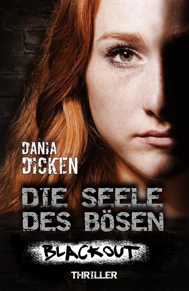 Die Seele des Bösen - Blackout: Sadie Scott 17