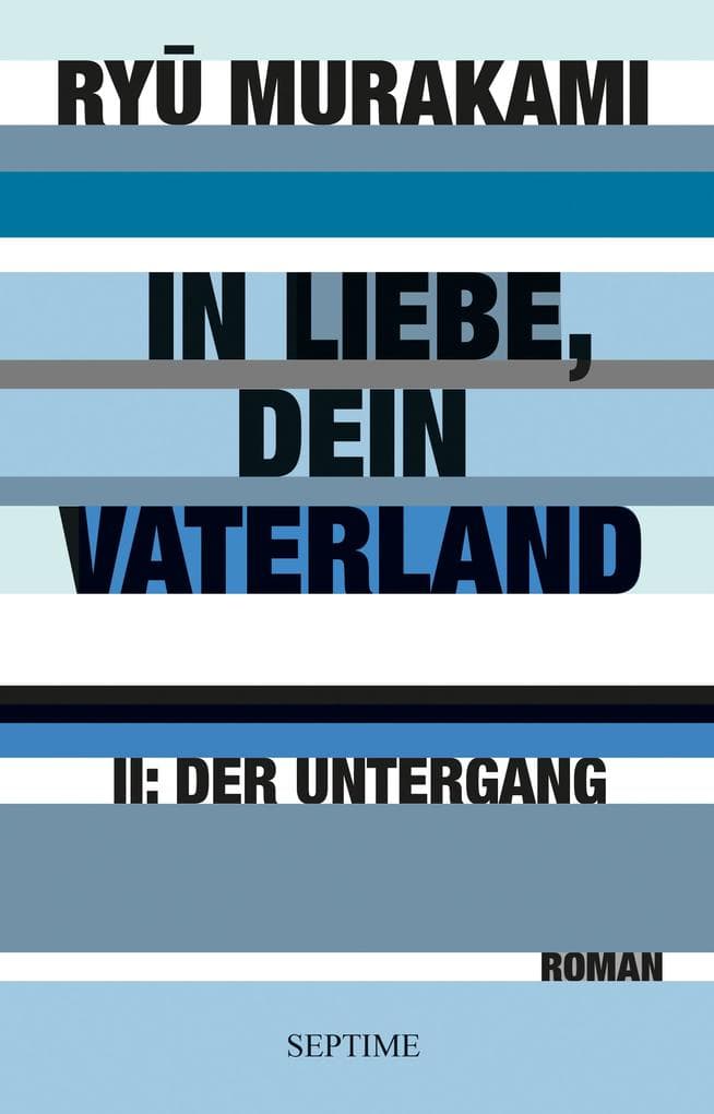 In Liebe, Dein Vaterland: lI: Der Untergang
