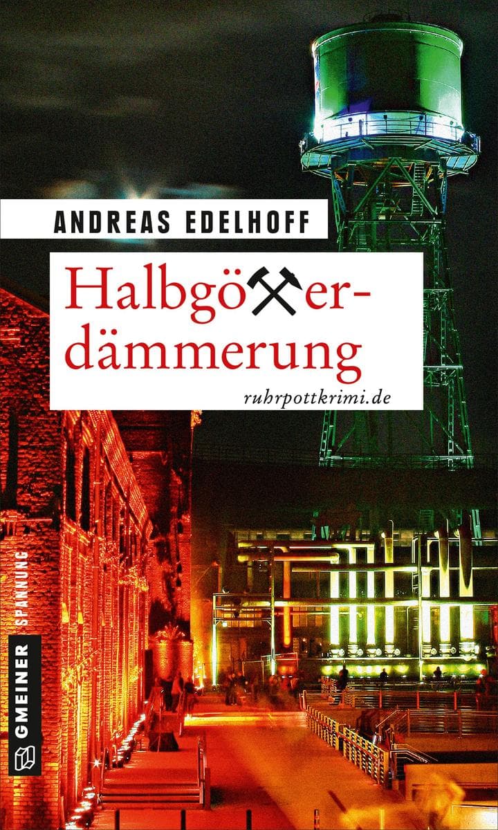 Halbgötterdämmerung: Kriminalroman