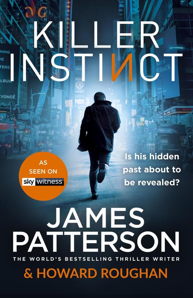 Killer Instinct: A hidden past. A deadly secret.