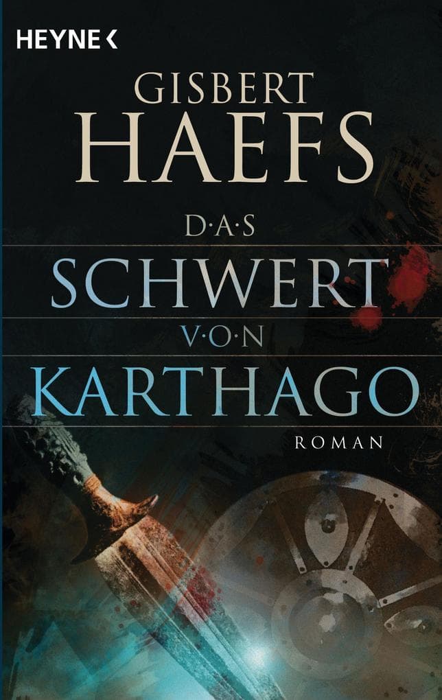 Das Schwert von Karthago: Roman
