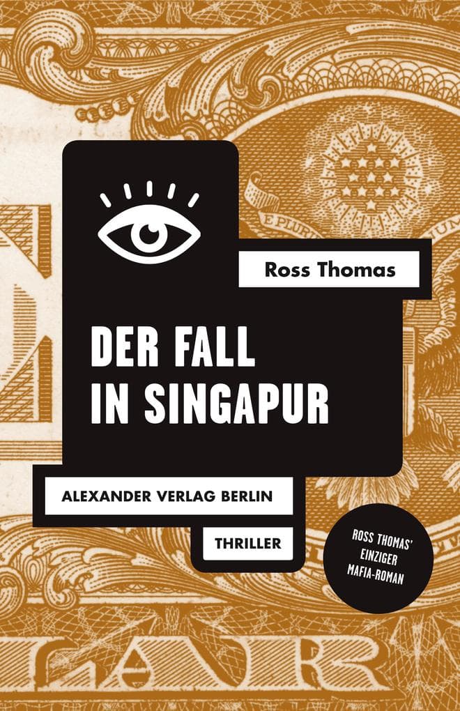 Der Fall in Singapur: Thriller. Erste vollständige deutsche Ausgabe