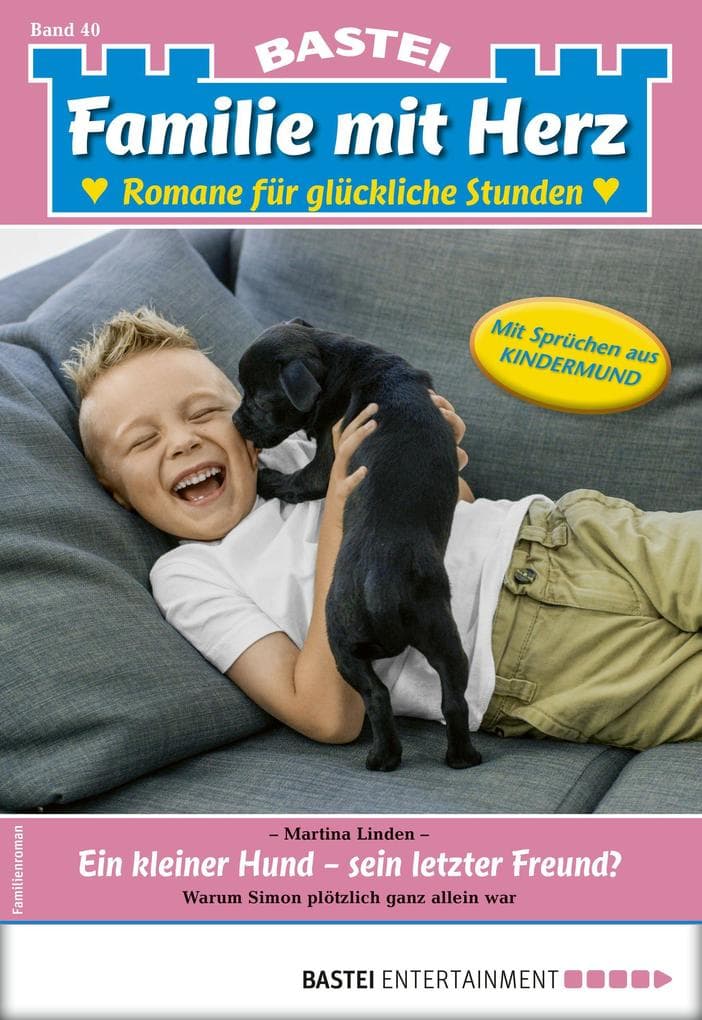 Familie mit Herz 40: Ein kleiner Hund - sein letzter Freund?