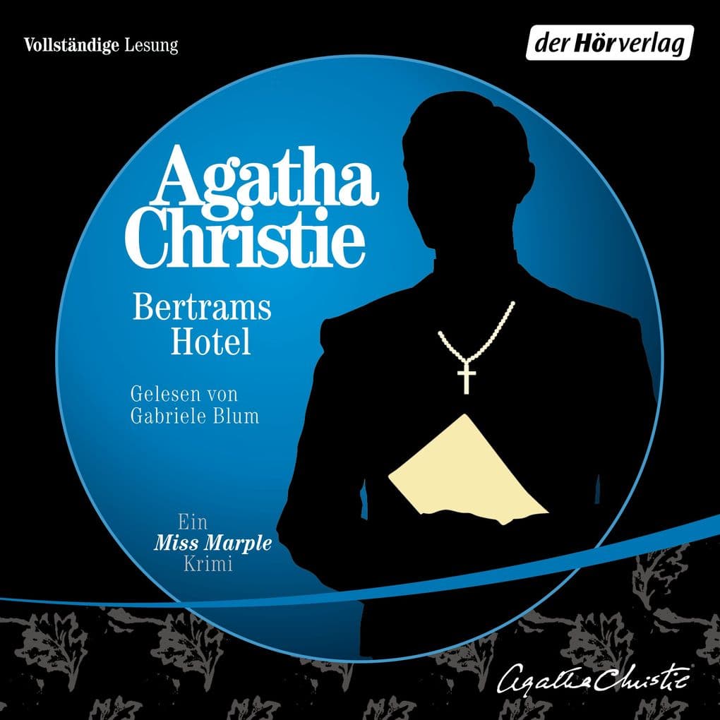Bertrams Hotel: Ein Miss-Marple-Krimi