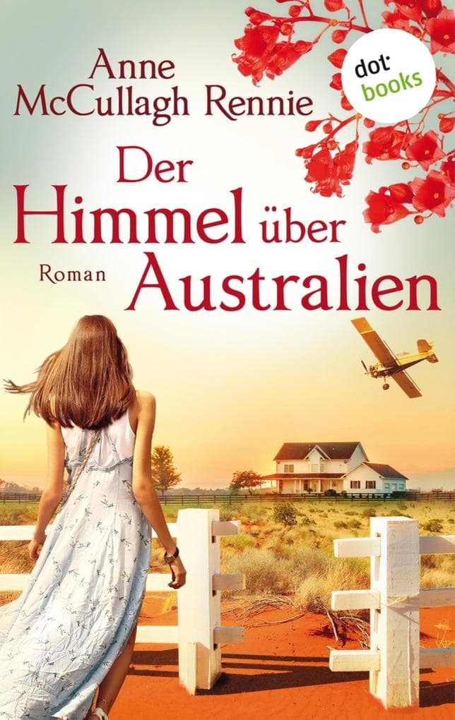 Der Himmel über Australien: Roman