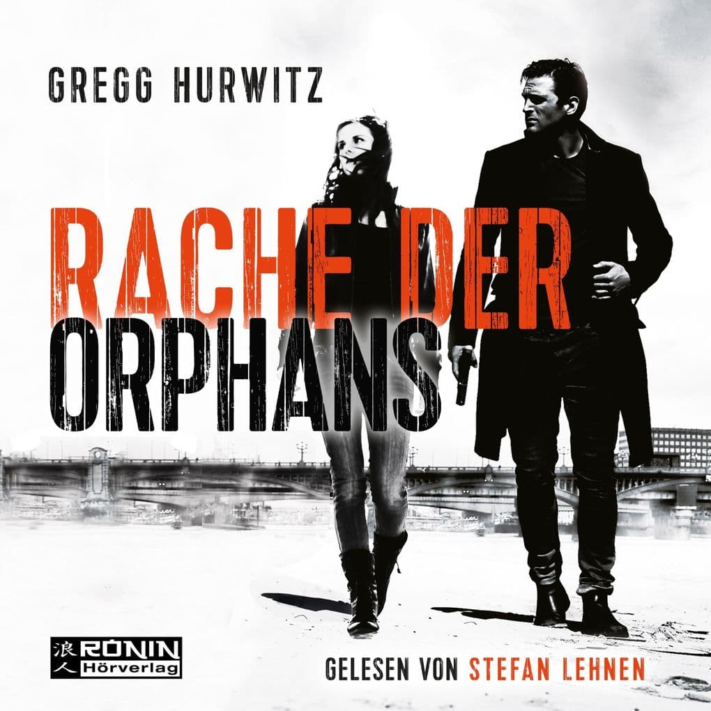 Rache der Orphans: Drehbuchreife Action. Meisterhaft inszeniert. »UNVERGESSLICH« (James Patterson zur Evan Smoak Reihe)
