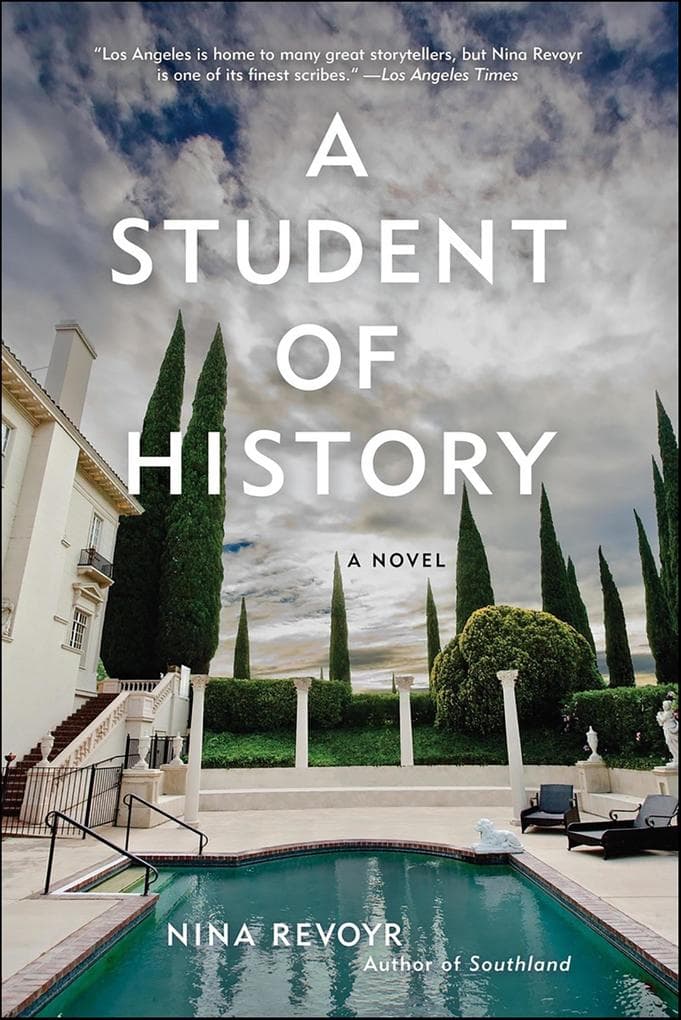 A Student of History: A Novel