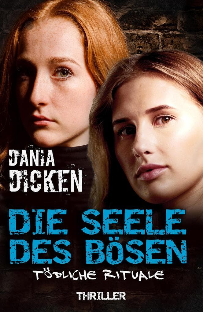 Die Seele des Bösen - Tödliche Rituale: Sadie Scott 18