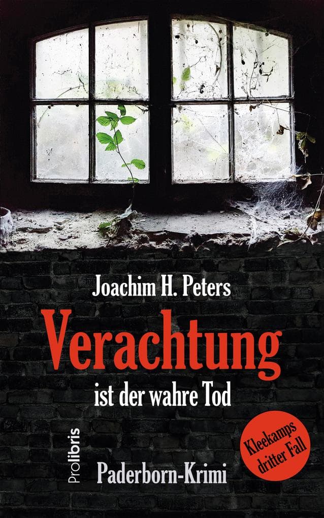 Verachtung ist der wahre Tod: Paderborn-Krimi