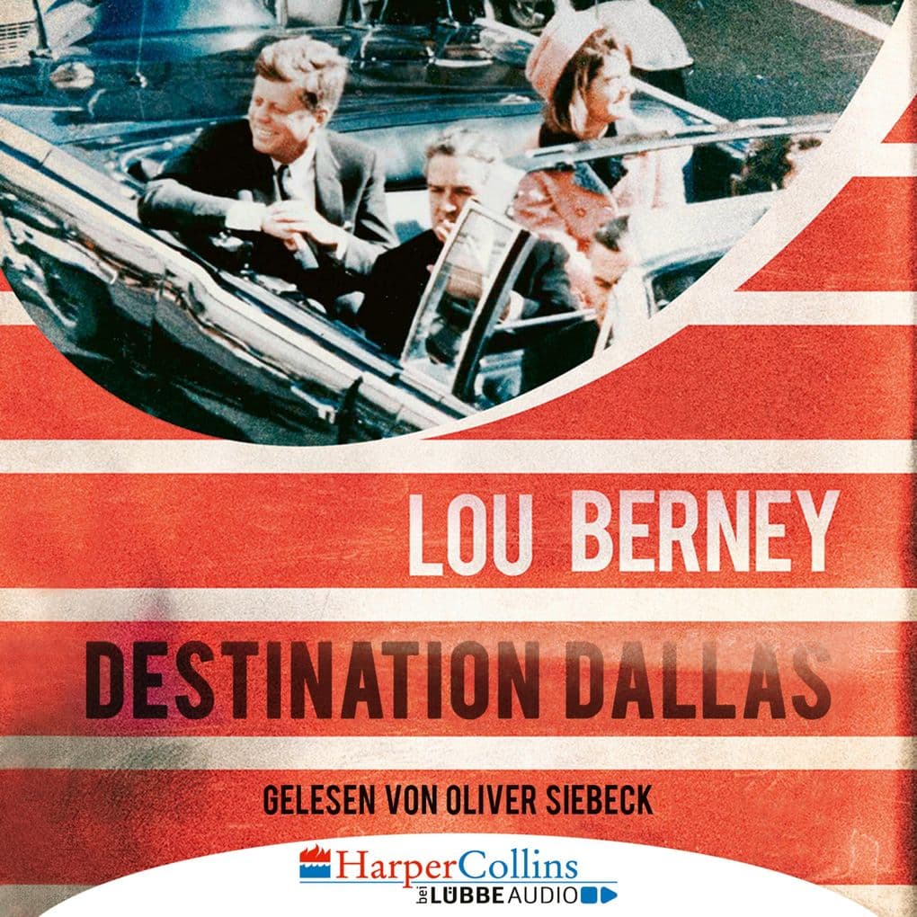 Destination Dallas: Ungekürzt
