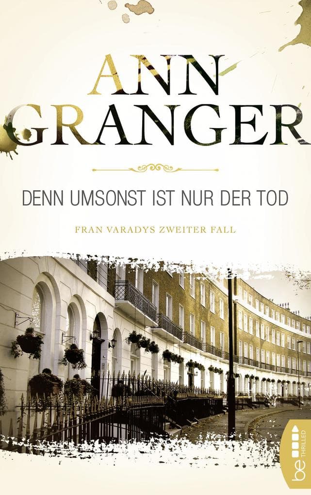 Denn umsonst ist nur der Tod: Fran Varadys zweiter Fall | Cosy Crime