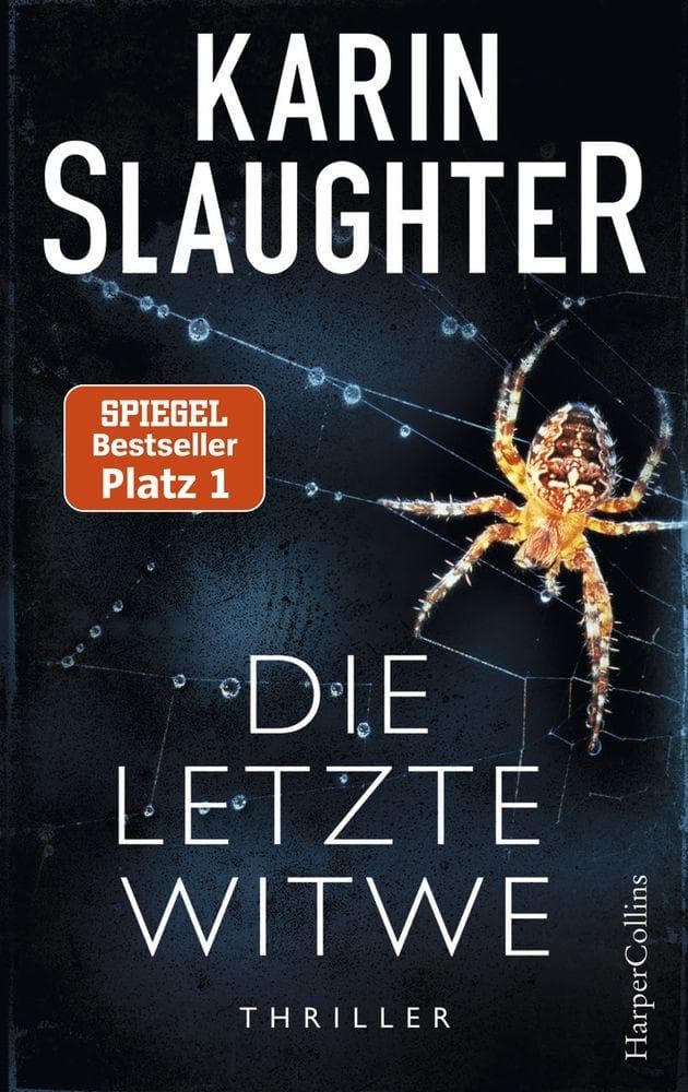 Die letzte Witwe: SPIEGEL-Bestseller - »Angstzustände, Herzrasen und Schlaflosigkeit. Gäbe es eine Hall of Fame für Thriller, würde ich ihr dort einen Ehrenplatz einräumen!« Sebastian Fitzek
