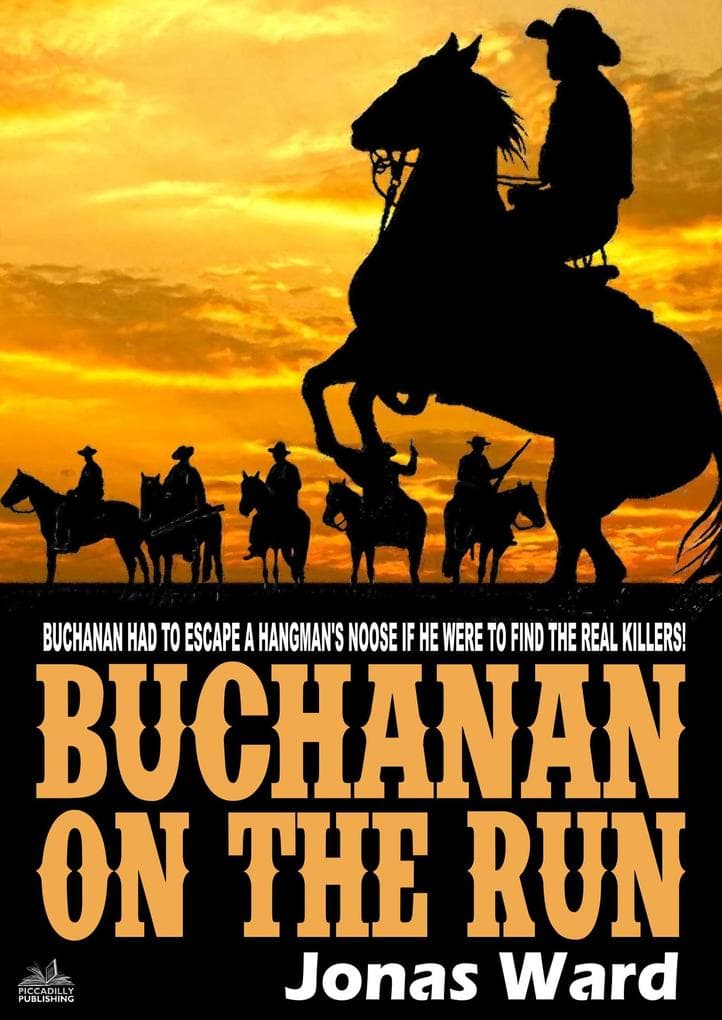 Buchanan 5: Buchanan on the Run
