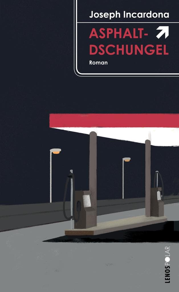 Asphaltdschungel: Roman