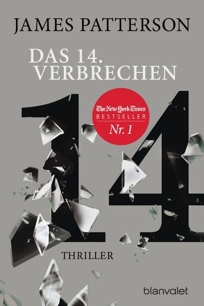 Das 14. Verbrechen: Thriller
