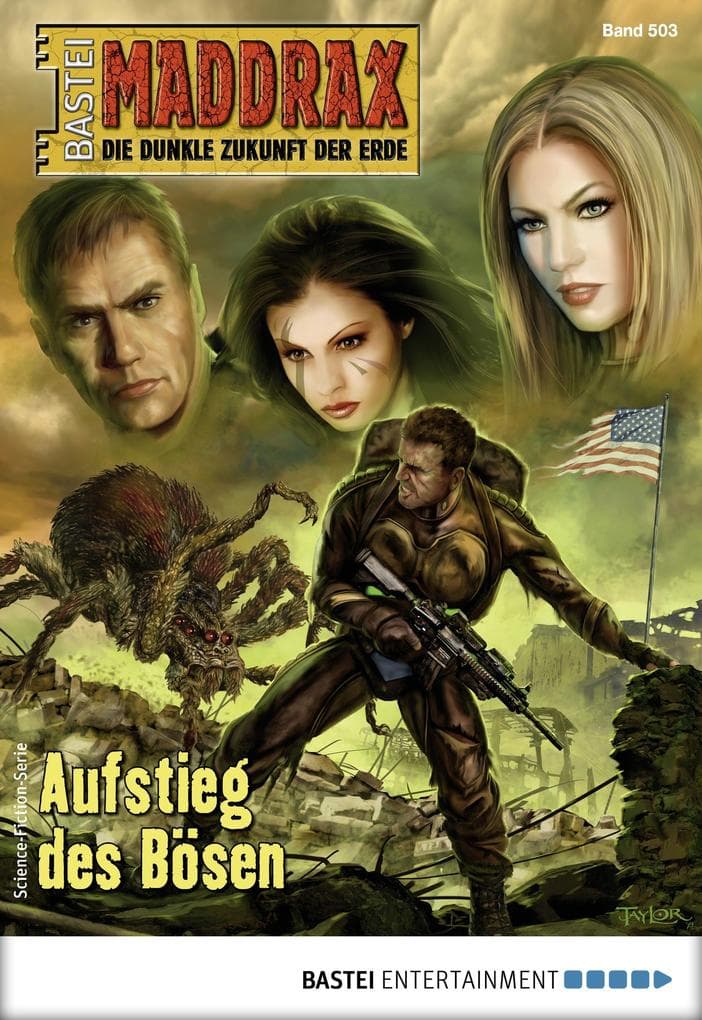 Maddrax 503: Aufstieg des Bösen