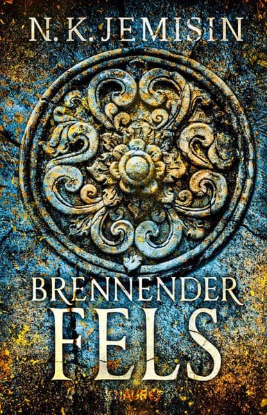 Brennender Fels: Roman. Packende Endzeit-Fantasy der preisgekrönten Bestseller-Autorin