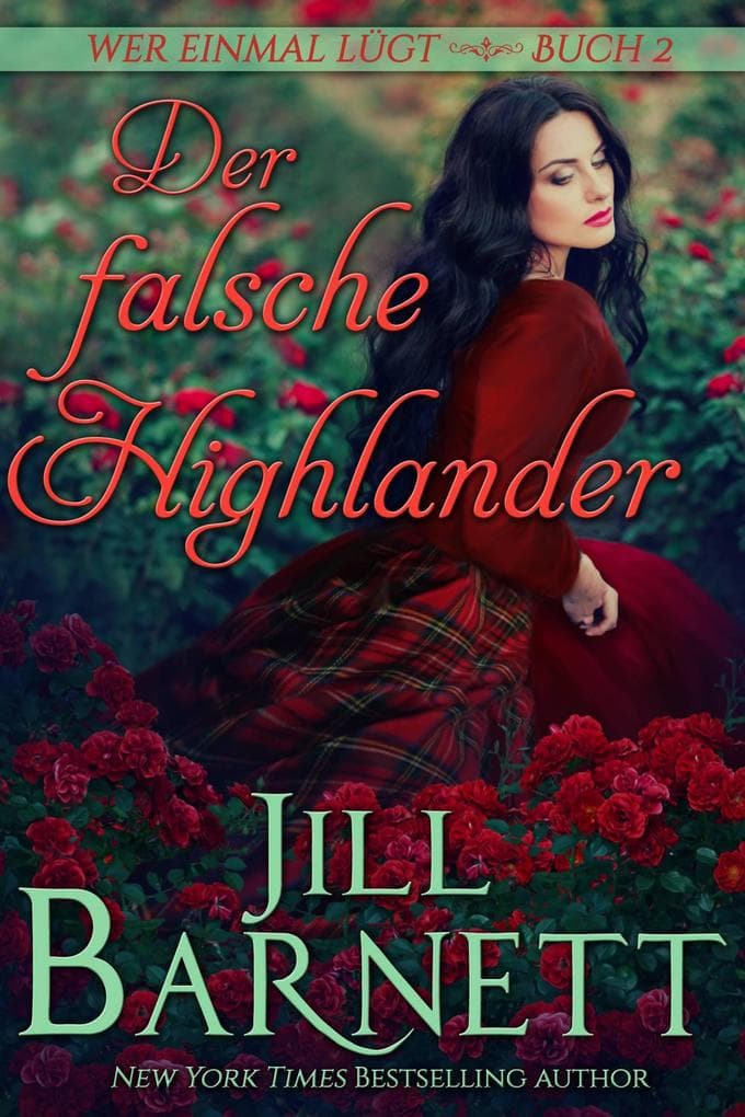Der falsche Highlander (Wer einmal lügt, #2)