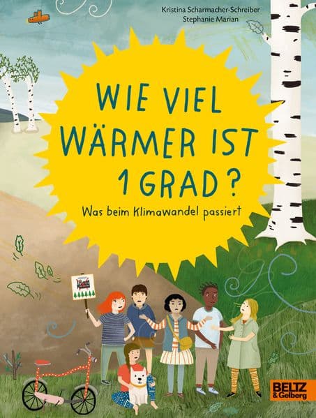 Wie viel wärmer ist 1 Grad?: Was beim Klimawandel passiert
