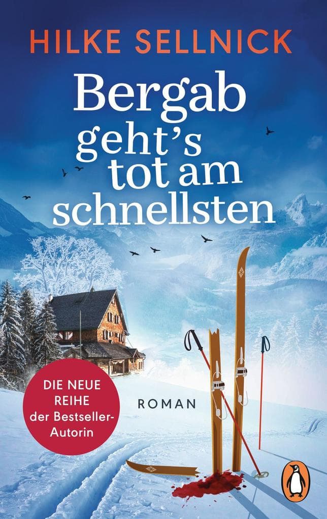 Bergab geht's tot am schnellsten: Roman - Winterlicher Cozy Crime der Bestsellerautorin