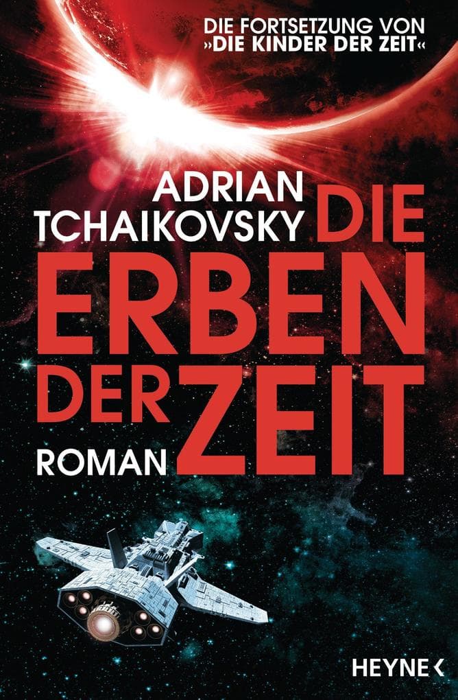 Die Erben der Zeit: Roman