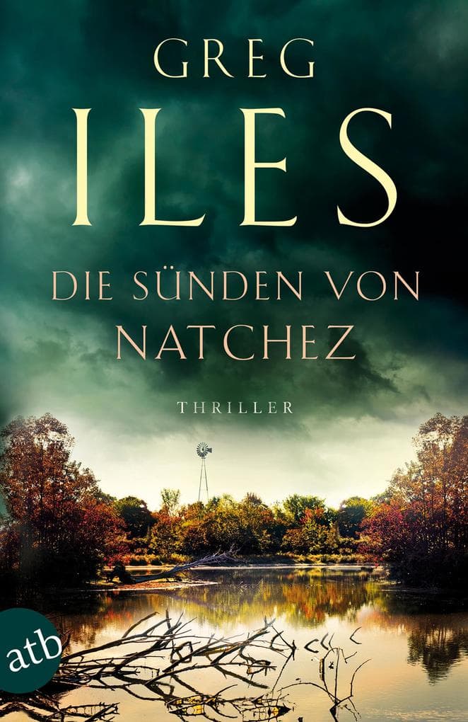 Die Sünden von Natchez: Thriller