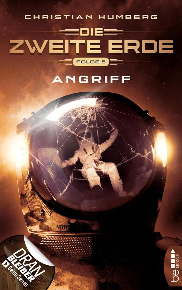 Die zweite Erde - Folge 5: Angriff