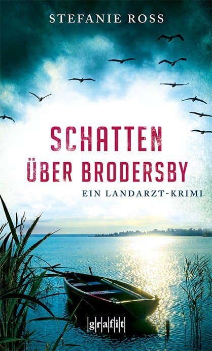 Schatten über Brodersby: Ein Landarzt-Krimi