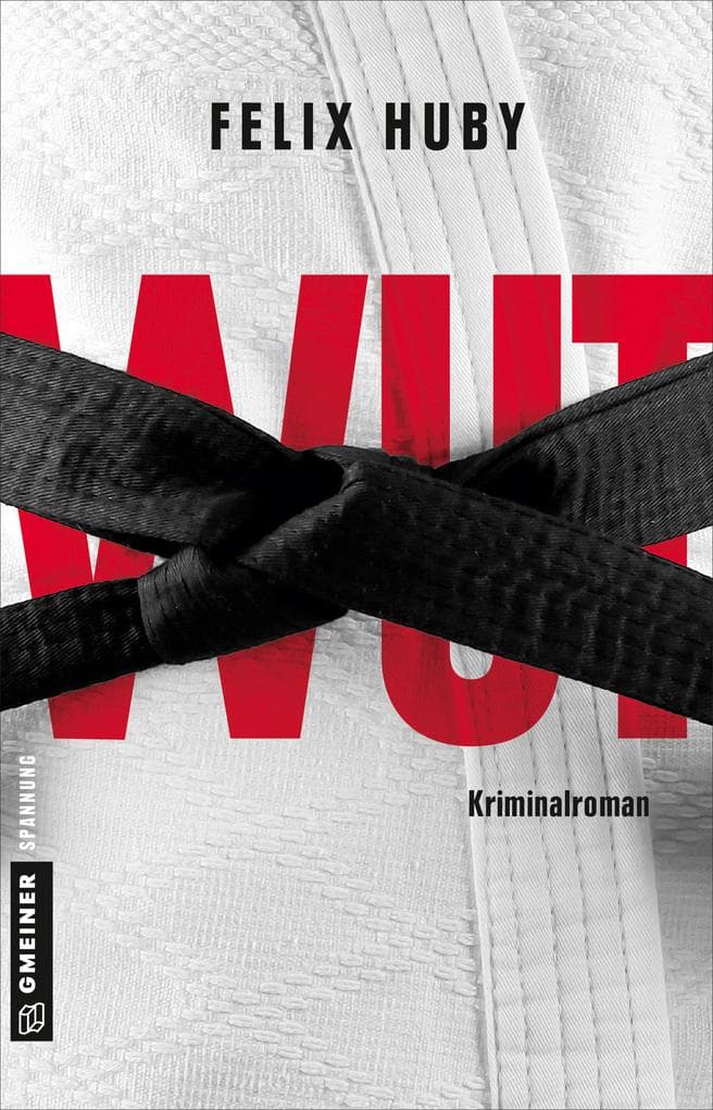 Wut: Kriminalroman