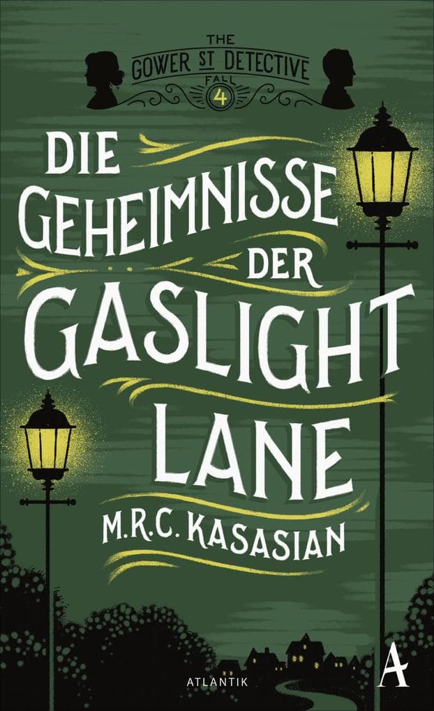 Die Geheimnisse der Gaslight Lane: Kriminalroman