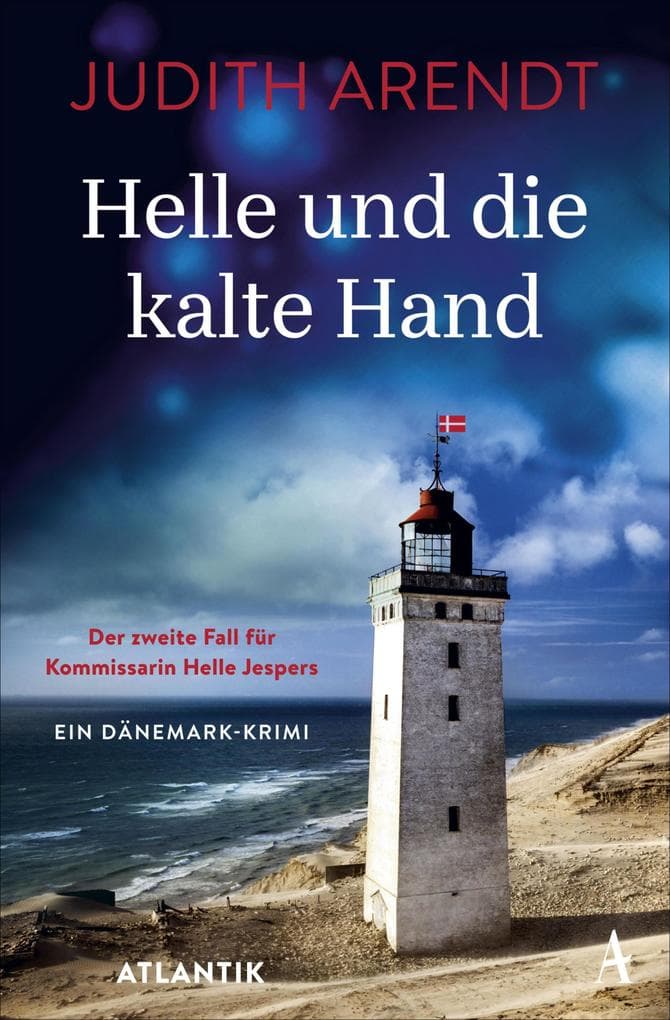 Helle und die kalte Hand: Der zweite Fall für Kommissarin Jespers