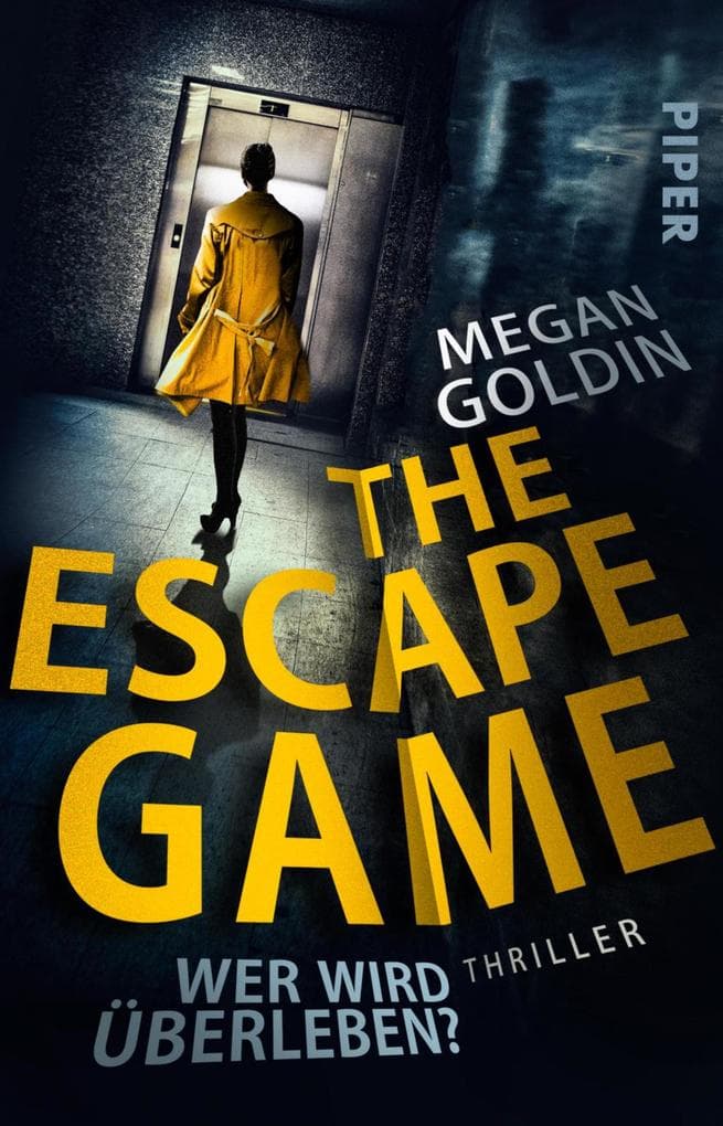 The Escape Game - Wer wird überleben?: Thriller
