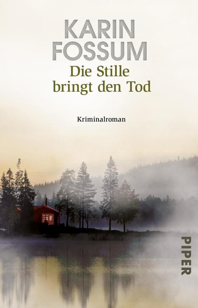 Die Stille bringt den Tod: Kriminalroman