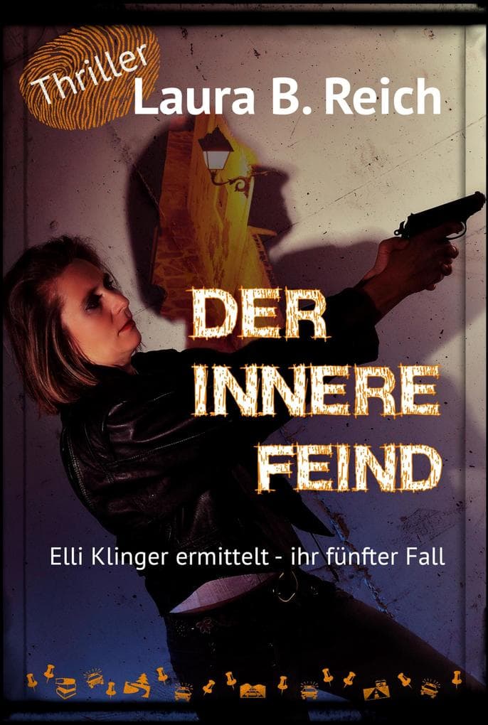 Der innere Feind: ihr fünfter Fall