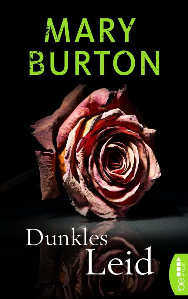 Dunkles Leid: Psychothriller